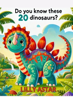 cover image of Do You Know These 20 Dinosaurs?